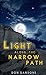 Light Along the Narrow Path