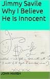Jimmy Savile (Why I Believe He Is Innocent #3) Jimmy Savile (Why I Believe He Is Innocent #3)