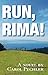 "Run, Rima!" by Carol Pechler