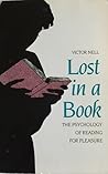 Lost in a Book: The Psychology of Reading for Pleasure