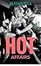 Hot Affairs
