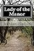 Lady of the Manor by Adrian Q. Heflin