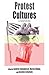 Protest Cultures: A Companion (Protest, Culture & Society, 17)
