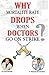 Why mortality rate drops when Doctors go on strike? by Biswaroop Roy Chowdhury