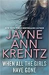 When All the Girls Have Gone by Jayne Ann Krentz
