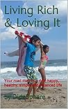 Living Rich & Lov...