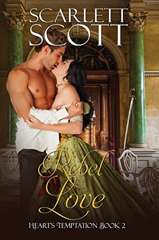 Rebel Love (Heart's Temptation #2)