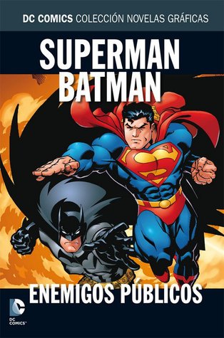 Superman/Batman: Enemigos públicos (DC Comics Colección Novelas Gráficas, #5)