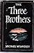 Three Brothers