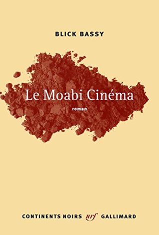 Le Moabi Cinéma (French Edition)