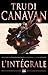 Trudi Canavan - L'Intégrale