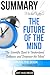 Michio Kaku's The Future of The Mind by Ant Hive Media