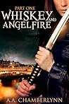 Whiskey and Angelfire (Zyan Star, #2)
