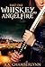 Whiskey and Angelfire