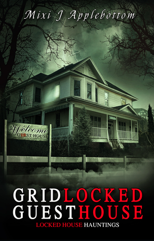 Gridlocked Guesthouse (Locked House Haunting #8)