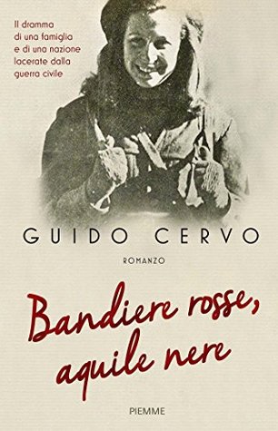 Bandiere rosse, aquile nere (Kindle Edition)