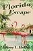 Florida Escape