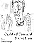 Guided Toward Salvation