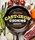 Cast-Iron Cooking: Recipes ...