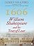 1606: William Shakespeare and the Year of Lear