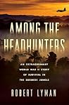 Among the Headhun...