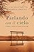Parlando con il cielo (Italian Edition)