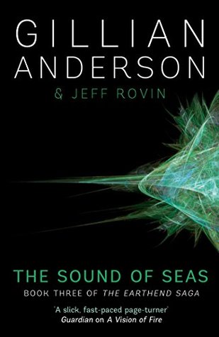 The Sound of Seas (The EarthEnd Saga #3)
