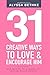 31 Creative Ways To Love & ...