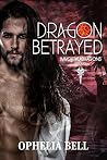 Dragon Betrayed
