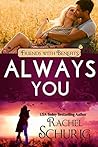 Always You: A Lil...
