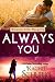 Always You by Rachel Schurig