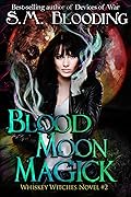 Blood Moon Magick