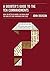 A Doubter's Guide to the Ten Commandments: How, for Better or Worse, Our Ideas about the Good Life Come from Moses and Jesus