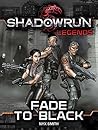 Shadowrun Legends...