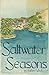 Saltwater Seasons: Recollec...
