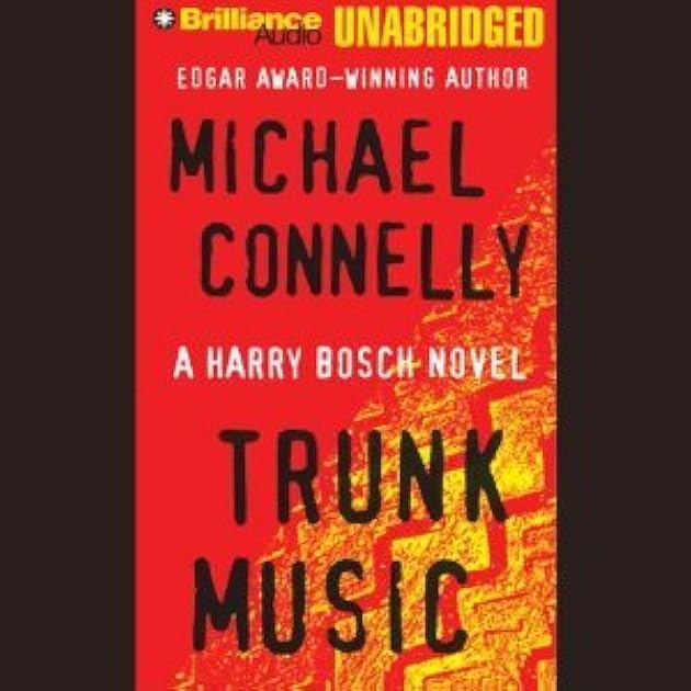 Trunk Music (Harry Bosch, #5; Harry Bosch Universe, #6)
