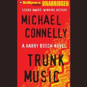 Trunk Music (Harry Bosch, #5; Harry Bosch Universe, #6)