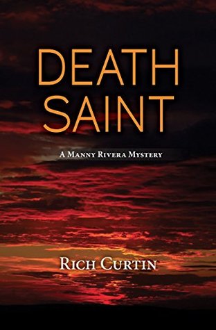 Death Saint (Manny Rivera #6)