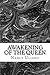 Awakening of the Queen (Tales of Altria Book 1)