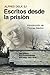 Escritos desde la prisión (Servidores y Testigos nº 132) (Spanish Edition)