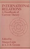 International Relations: A Handbook of Current Theory