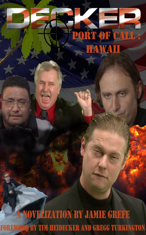 Decker: Port of Call: Hawaii