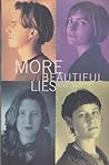 More Beautiful Lies