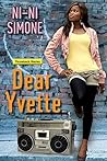 Dear Yvette by Ni-Ni Simone Dear Yvette by Ni-Ni Simone