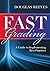 FAST Grading: A Guide to Im...
