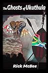 The Ghosts of Ukuthula The Ghosts of Ukuthula