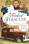 Wicked Syracuse: ...
