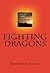Fighting dragons