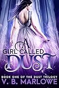 A Girl Called Dust