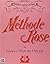 Méthode Rose - 1st Year (French Edition)